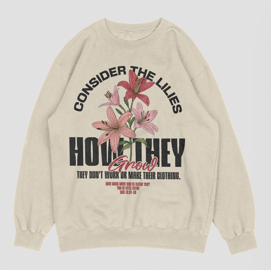 Consider the lilies Crewneck